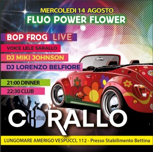 Corallo Mercoledi 14 Agosto 2019 Fluo Power Flower